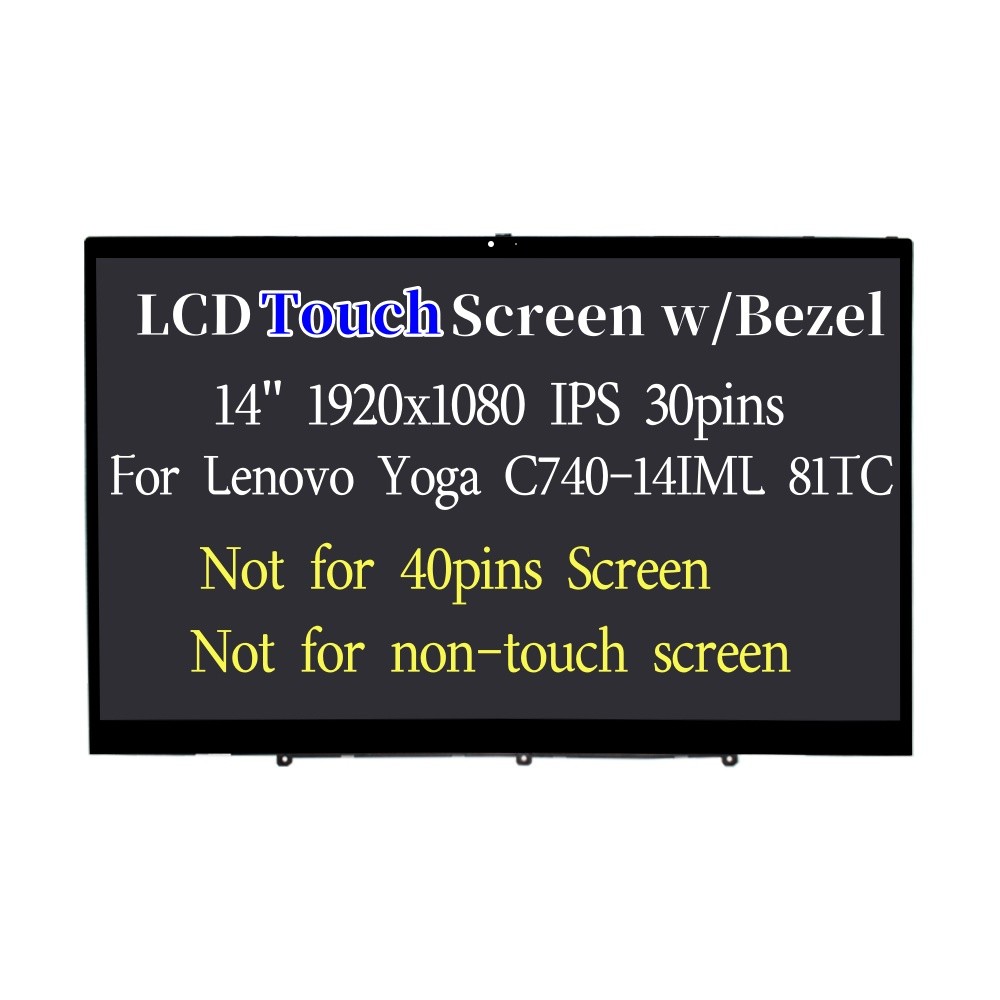 5D10U55853 For Lenovo Yoga C740-14IML 81TC FHD IPS LCD Touch Screen NN140HCE-ET2