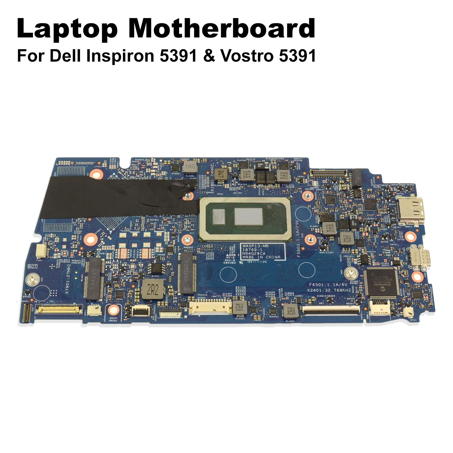 Dell Ins​​​​​​piron 5391 Core i5-10210U Quad-Core DDR3 Laptop Motherboard 5V5NC