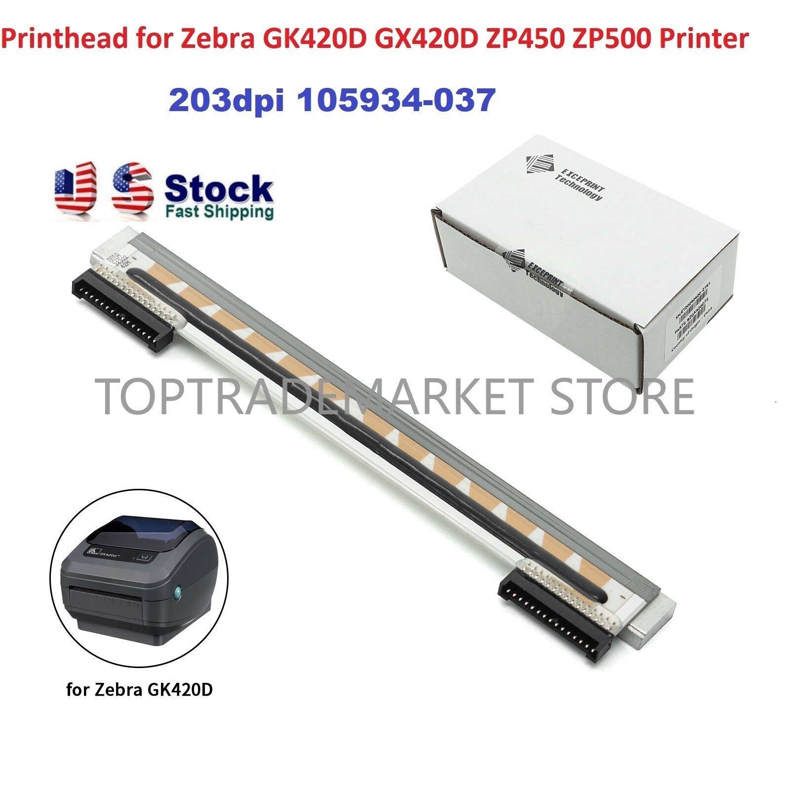 US Printhead for Zebra GK420D GX420D ZP450 ZP500 ZP550 Printer 203dpi 105934-037