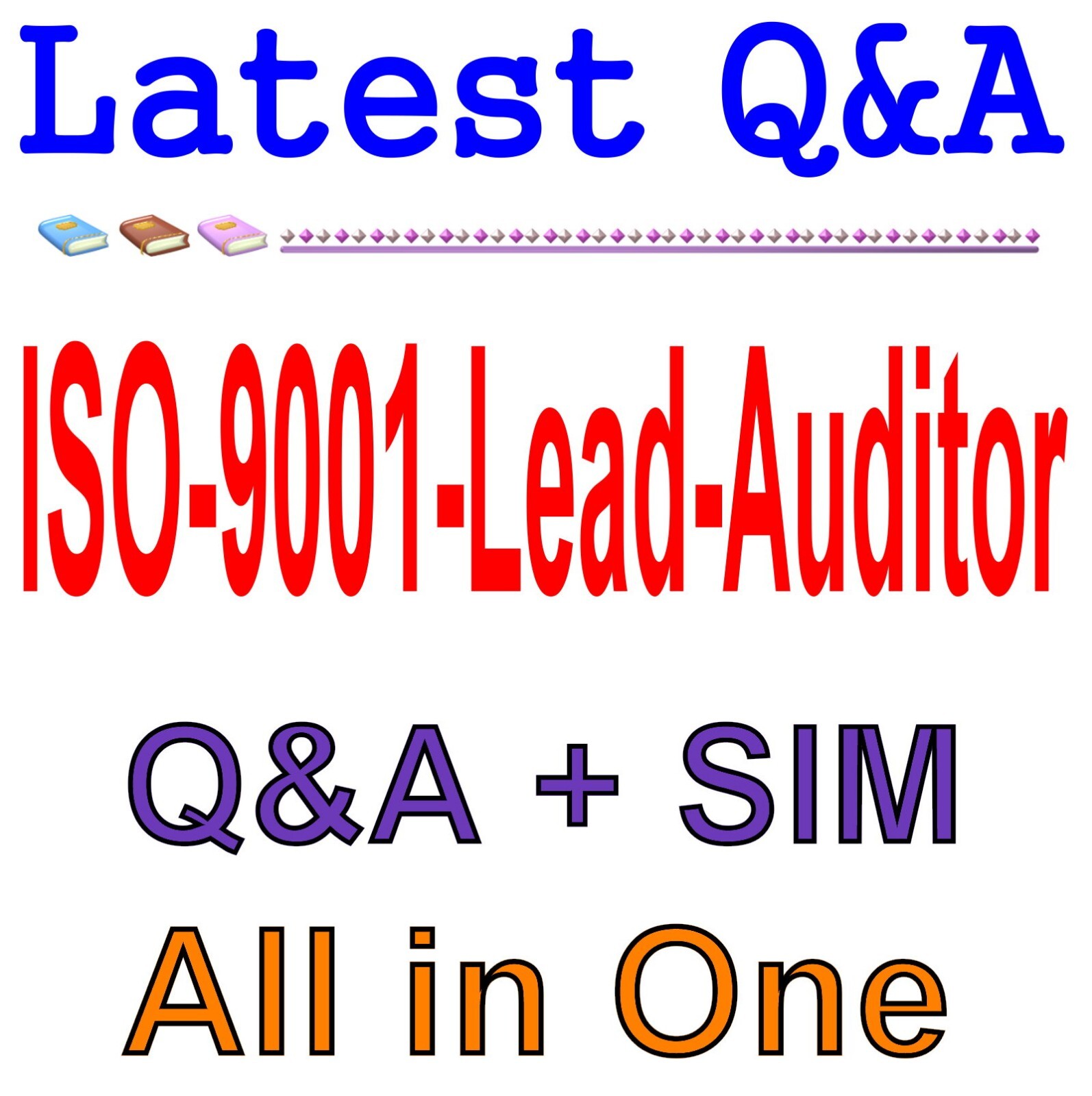 QMS ISO 9001:2015 Lead Auditor Exam Q&A